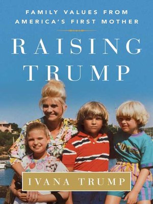 cover image of Raising Trump